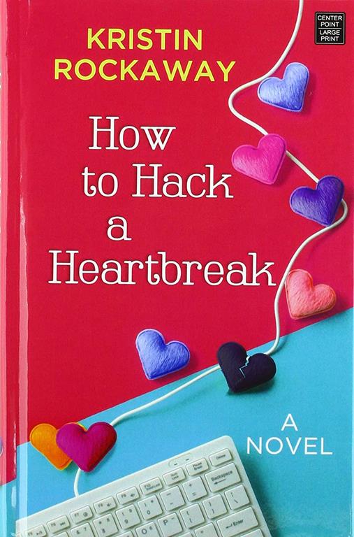 How to Hack a Heartbreak