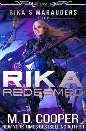 Rika Redeemed (Rika's Marauders) (Volume 2)