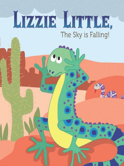 Lizzie Little, the Sky is Falling!