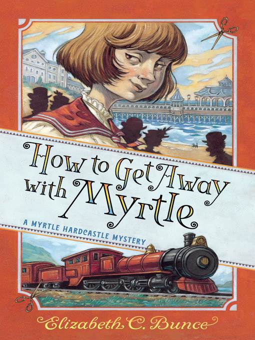 How to Get Away with Myrtle