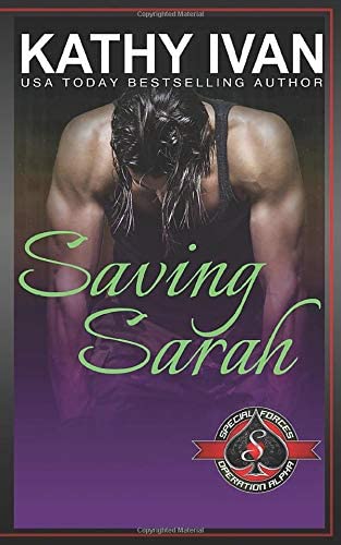 Saving Sarah (Special Forces: Operation Alpha) (Cajun Connection)