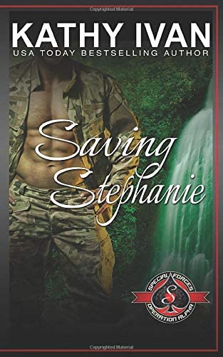 Saving Stephanie (Special Forces: Operation Alpha) (Cajun Connection)