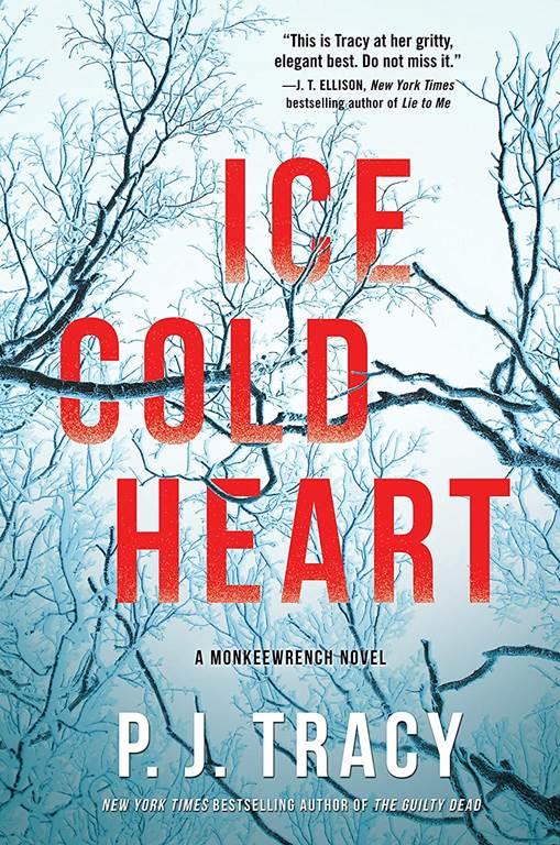 Ice Cold Heart: A Monkeewrench Novel