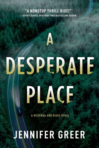 A Desperate Place: A McKenna and Riggs Novel