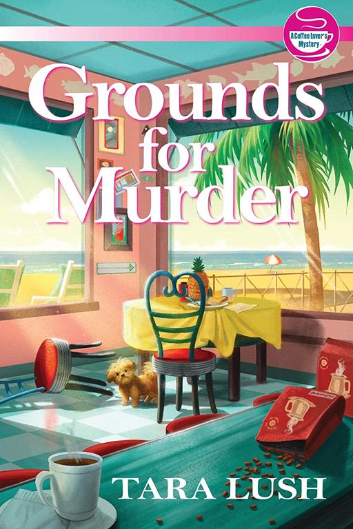 Grounds for Murder (A Coffee Lover's Mystery)