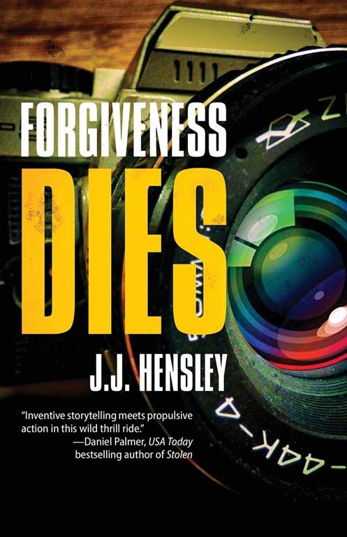 Forgiveness Dies (Trevor Galloway Thriller)