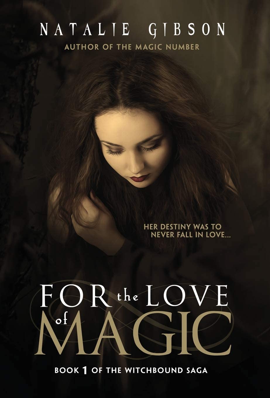 For the Love of Magic (Witchbound)