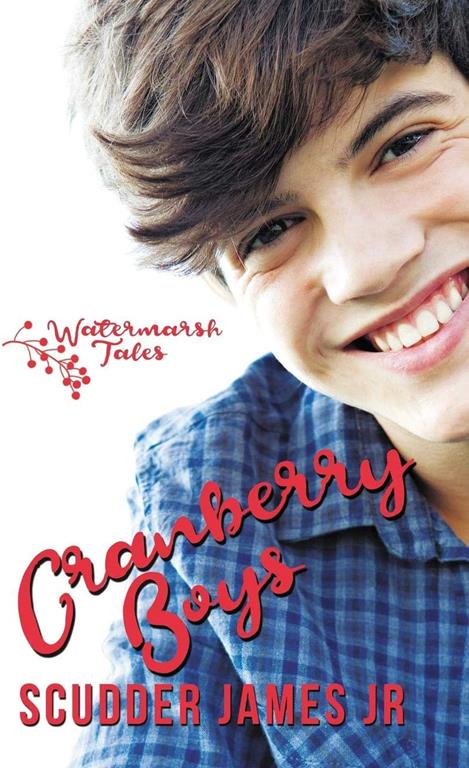 Cranberry Boys (1) (Watermarsh Tales)