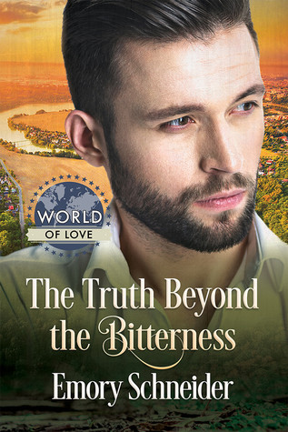 The Truth Beyond the Bitterness (World of Love)