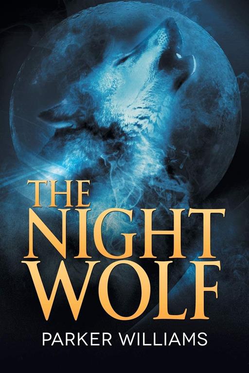 The Night Wolf (1) (The Wolves of Lydon)