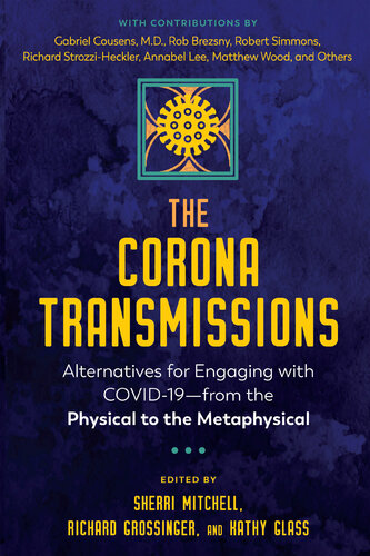 The Corona Transmissions