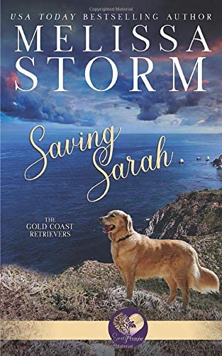 Saving Sarah (The Gold Coast Retrievers)