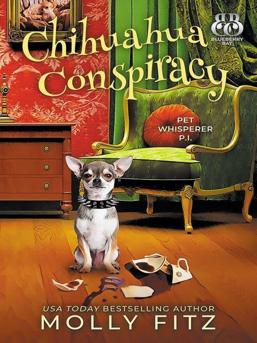 Chihuahua Conspiracy