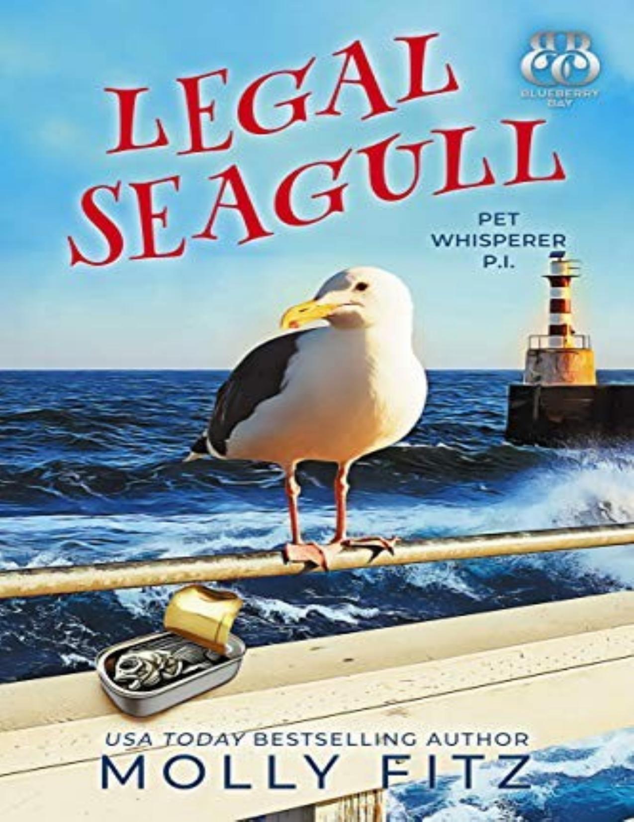 Legal Seagull: A Hilarious Cozy Mystery With One Very Entitled Cat Detective