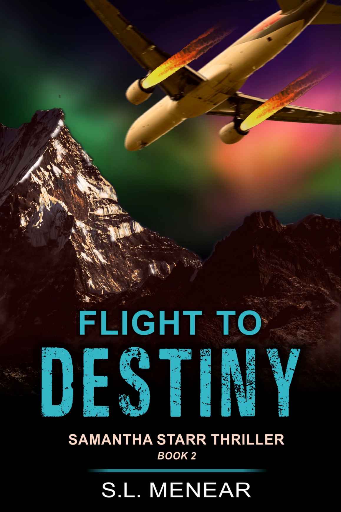 Flight to Destiny