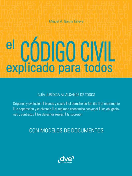 El Código civil explicado para todos