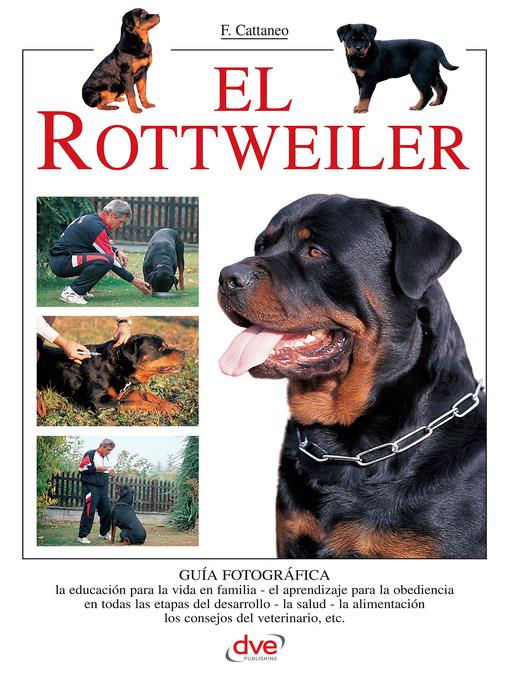 El Rottweiler