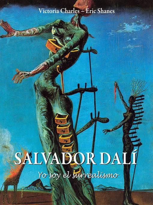 Salvador Dalí  «Yo soy el surrealismo»