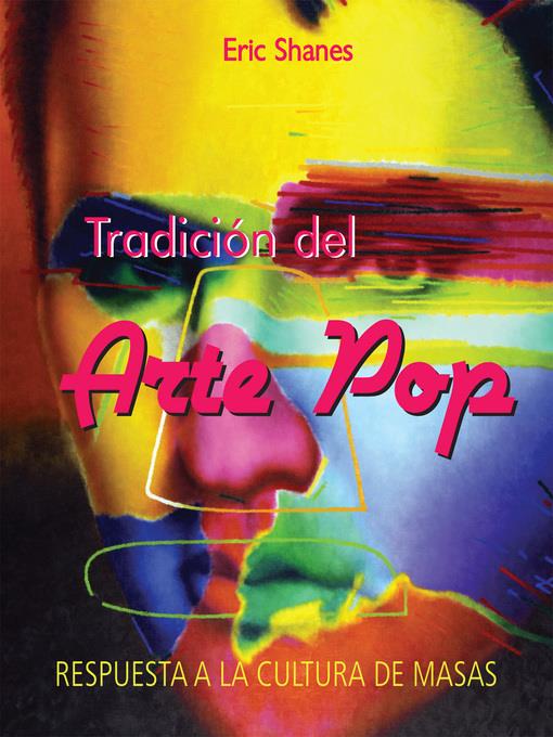 Tradición del Arte Pop--Respuesta a la Cultura de Masas