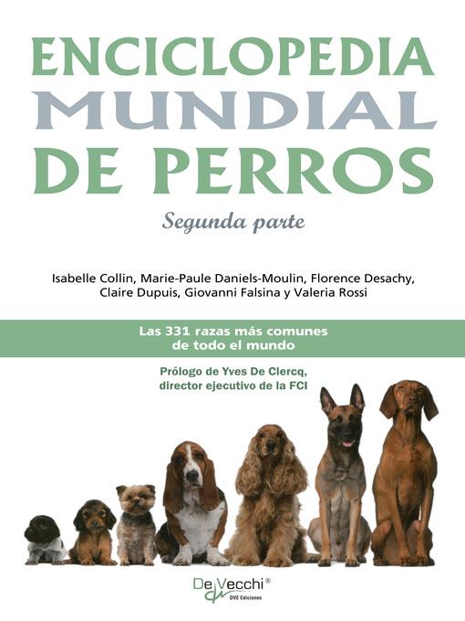 Enciclopedia mundial de perros--Segunda parte