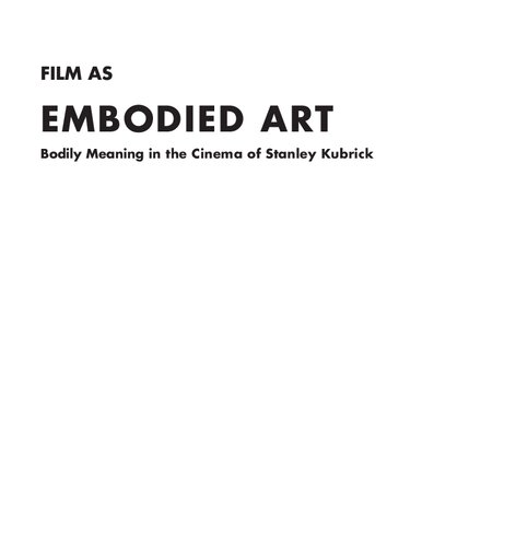Film as Embodied Art
