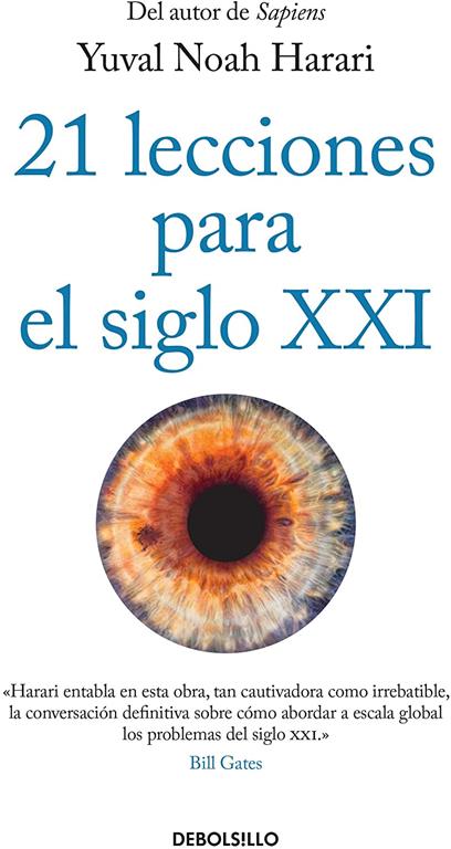 21 lecciones para el siglo XXI / 21 Lessons for the 21st Century (Spanish Edition)