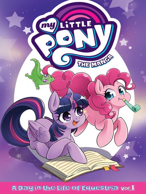 My Little Pony: The Manga: A Day in the Life of Equestria, Volume 1