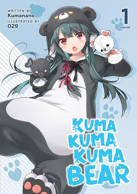 Kuma Kuma Kuma Bear (Light Novel) Vol. 1 (Kuma Kuma Kuma Bear (Light Novel), 1)