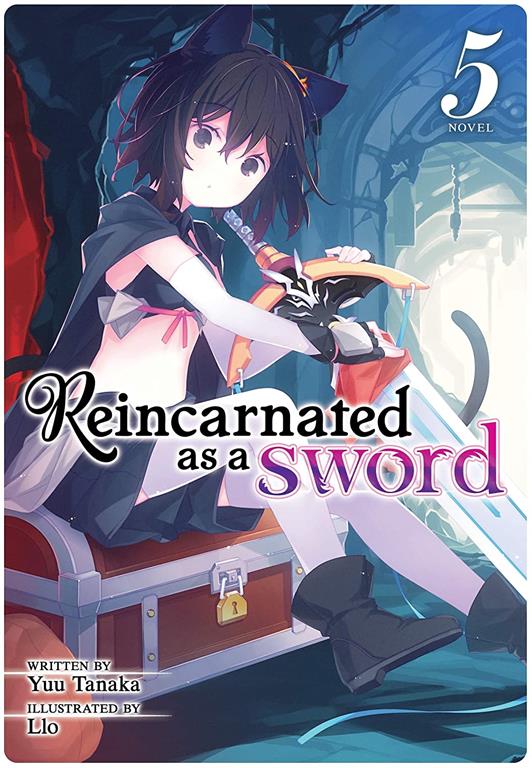 Reincarnated as a Sword (Light Novel) Vol. 5 (Reincarnated as a Sword (Light Novel), 5)