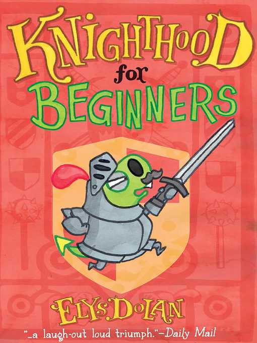 Knighthood for Beginners