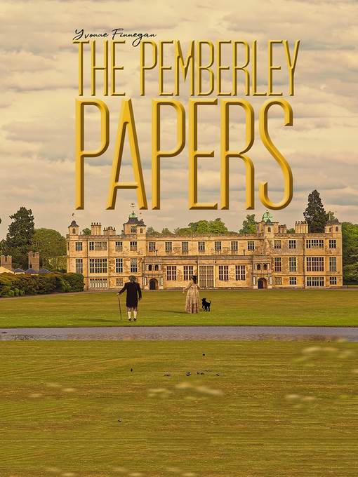 The Pemberley Papers