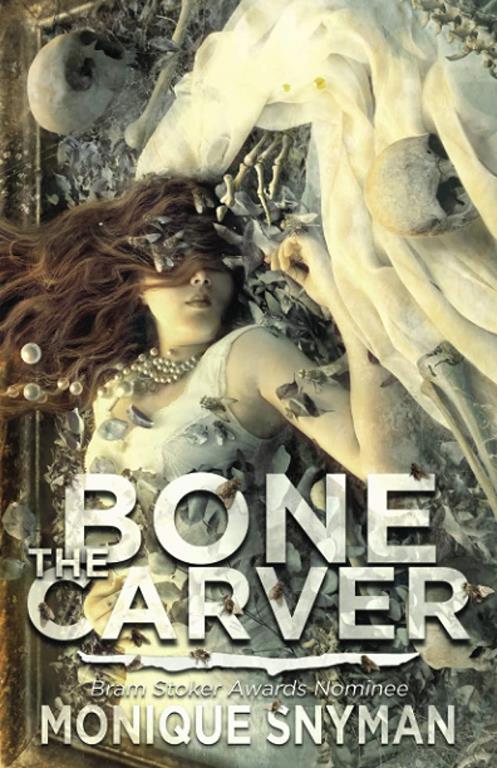 The Bone Carver (The Night Weaver)