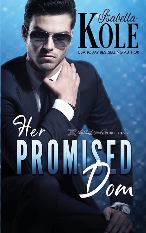 Her Promised Dom (Dominent Men)