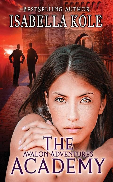 The Academy (Avalon Adventures)