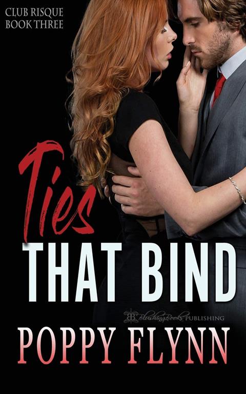 Ties that Bind (Club Risqu&eacute;)