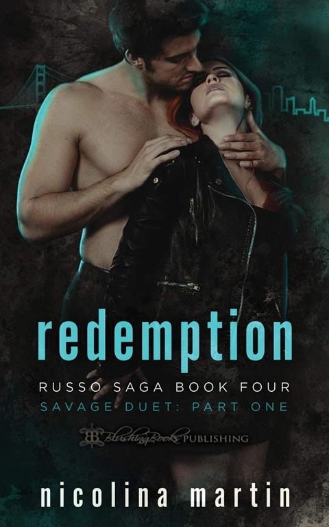 Redemption: Savage Duet Part One (Russo Saga)