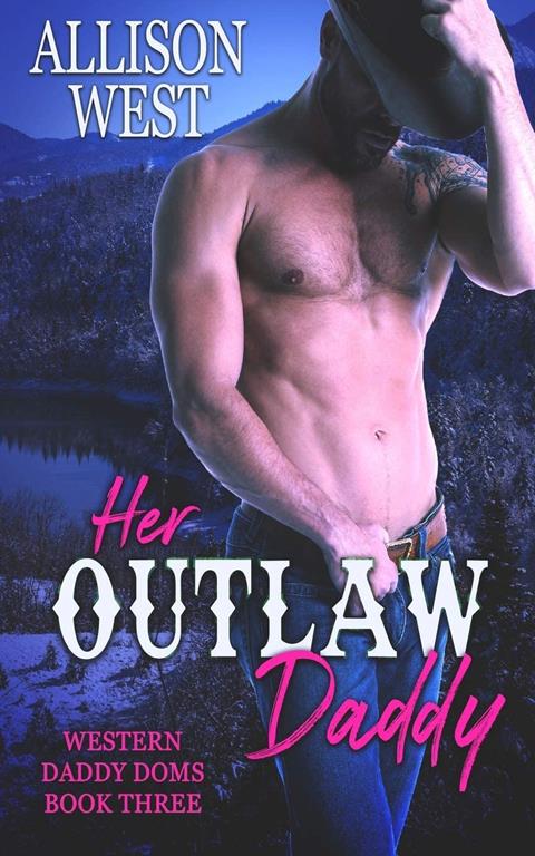 Her Outlaw Daddy (Western Daddies)