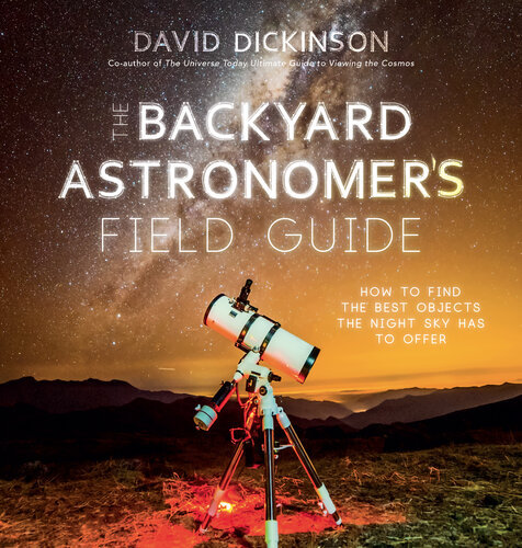 The Backyard Astronomer's Field Guide