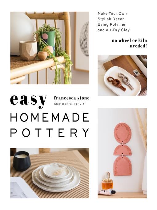 Easy Homemade Pottery