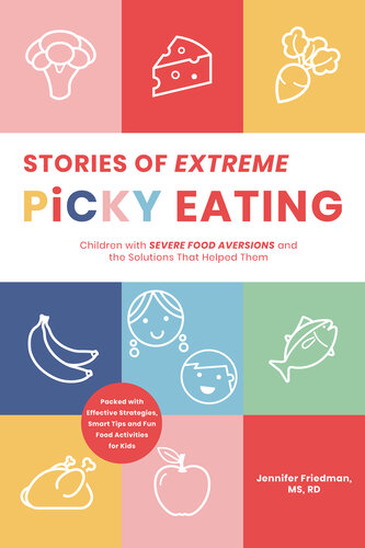 Stories of Extreme Picky Eating