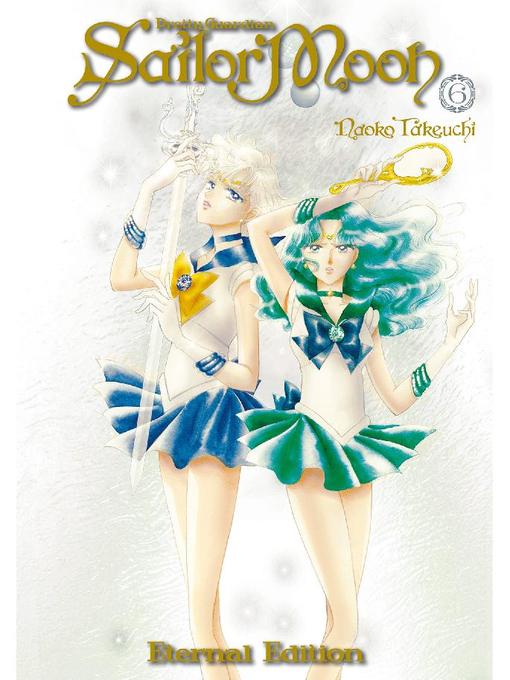 Pretty Guardian Sailor Moon Eternal Edition, Volume 6