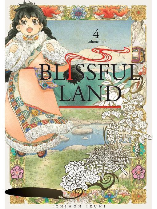 Blissful Land, Volume  4