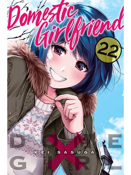 Domestic Girlfriend, Volume 22