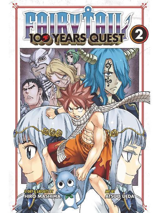 Fairy Tail: 100 Years Quest, Volume 2