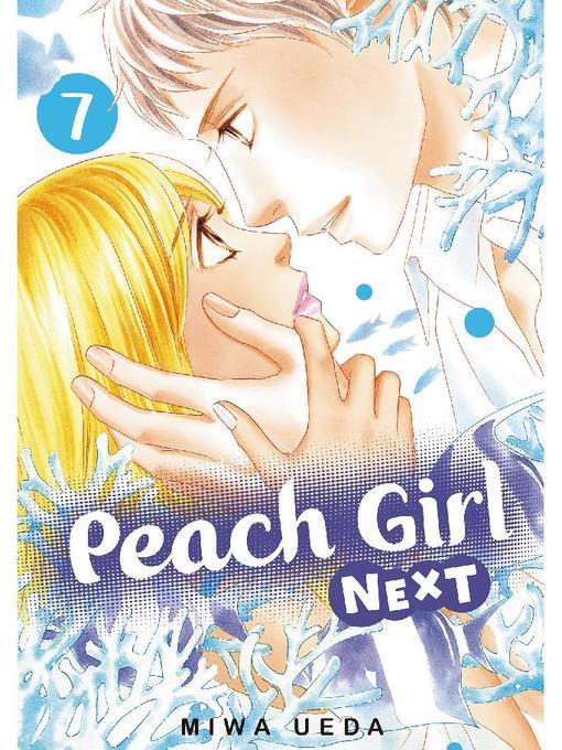 Peach Girl NEXT, Volume  7