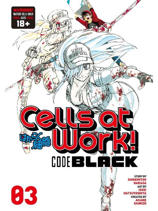 Cells at Work! CODE BLACK, Volume  3