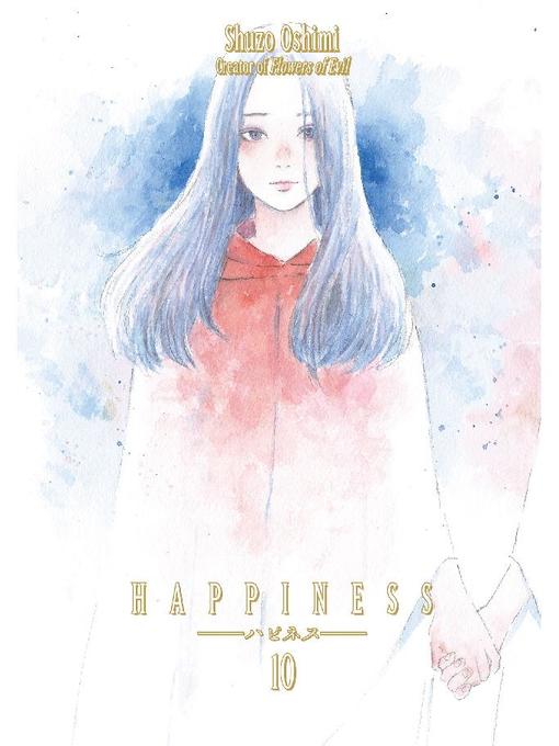 Happiness, Volume 10