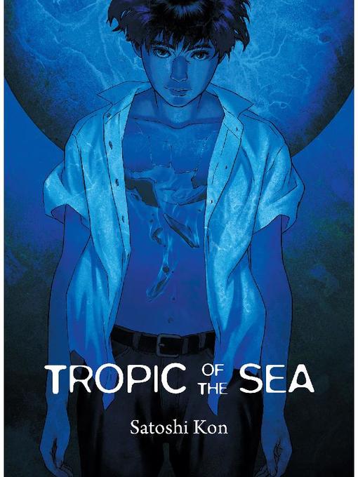 Tropic of the Sea, Volume 1