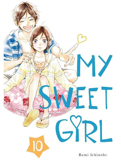 My Sweet Girl, Volume 10