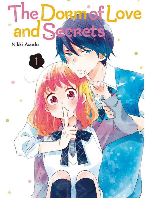 The Dorm of Love and Secrets, Volume 1